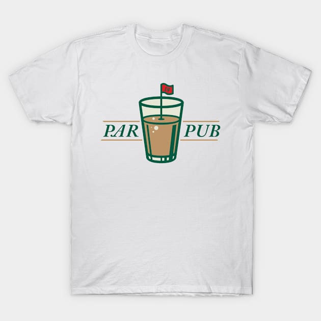 Par Pub design T-Shirt by Penny Lane Designs Co.